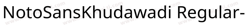 NotoSansKhudawadi Regular字体转换